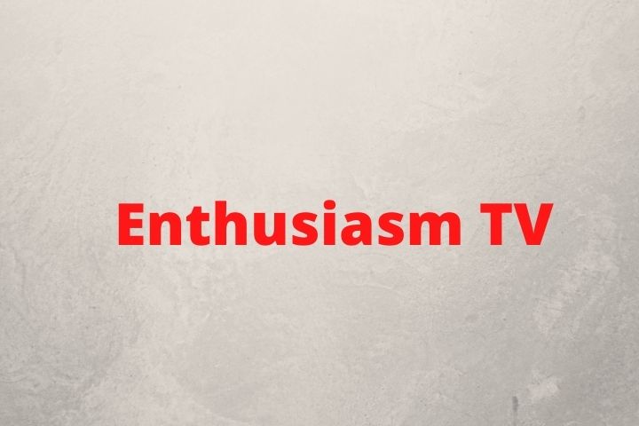 Enthusiasm TV