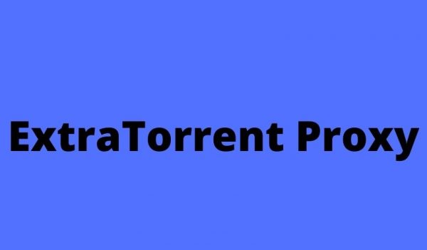 ExtraTorrents 2025 – Unblock ExtraTorrent With Proxy And Mirror Sites
