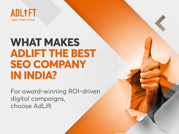 What Makes AdLift the Best SEO Company in India?