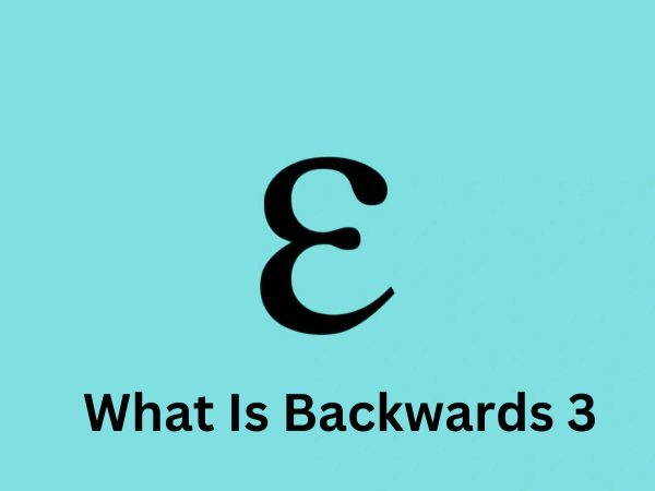 What Is Backwards 3 & How to Type “Ɛ” Symbol?