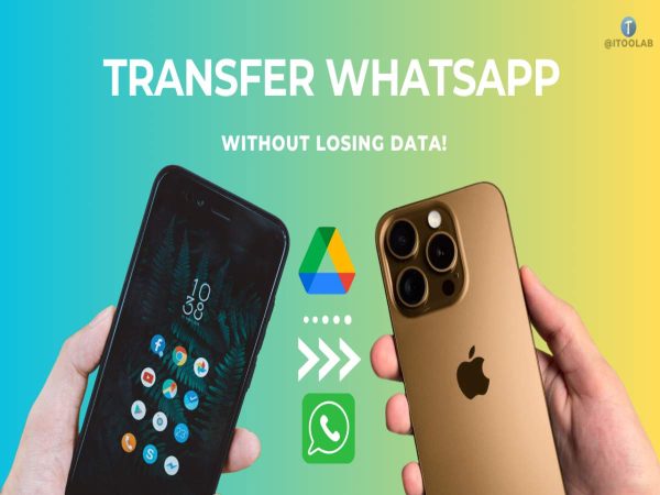 Latest! How to Transfer WhatsApp Messages from Android to iPhone Using Google Drive